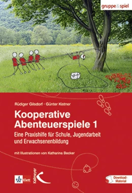 Abbildung von Gilsdorf / Kistner | Kooperative Abenteuerspiele 1 | 1. Auflage | 1995 | beck-shop.de