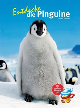 Abbildung von Schmidt | Entdecke die Pinguine | 1. Auflage | 2014 | beck-shop.de
