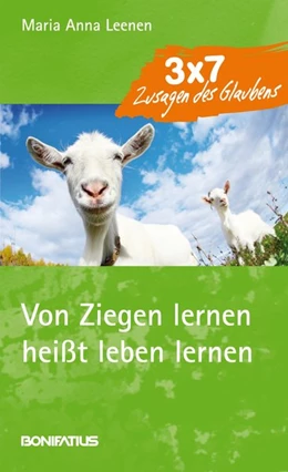 Abbildung von Leenen | Von Ziegen lernen heißt leben lernen | 1. Auflage | 2014 | beck-shop.de
