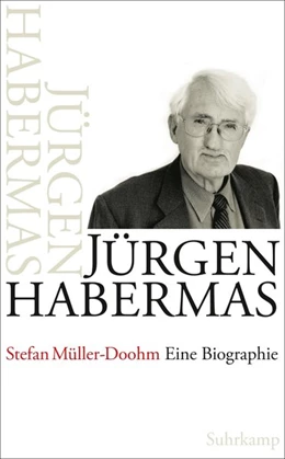 Abbildung von Müller-Doohm | Jürgen Habermas | 1. Auflage | 2014 | beck-shop.de