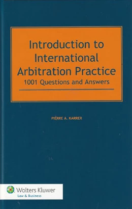 Abbildung von Karrer | Introduction to International Arbitration Practice | 1. Auflage | 2014 | beck-shop.de
