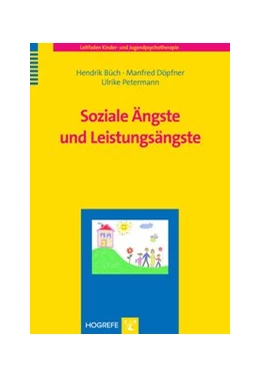 Abbildung von Büch / Döpfner | Soziale Ängste und Leistungsängste | 1. Auflage | 2015 | 20 | beck-shop.de