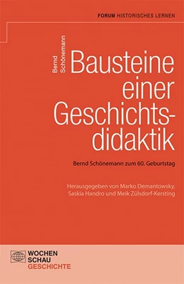 Abbildung von Schönemann | Bausteine einer Geschichtsdidaktik | 1. Auflage | 2014 | beck-shop.de