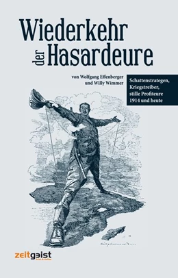Abbildung von Effenberger / Wimmer | Wiederkehr der Hasardeure | 1. Auflage | 2014 | beck-shop.de