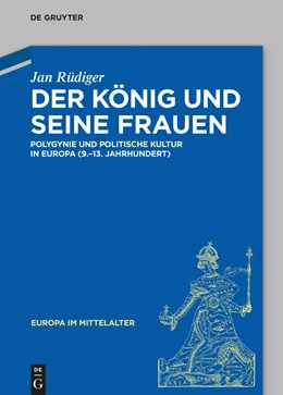 Abbildung von Rüdiger | Der König und seine Frauen | 1. Auflage | 2015 | beck-shop.de