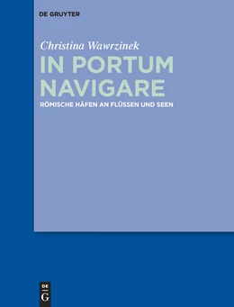 Abbildung von Wawrzinek | In portum navigare | 1. Auflage | 2014 | beck-shop.de