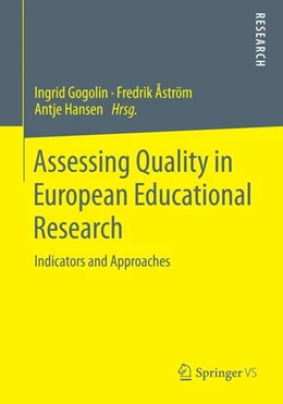 Abbildung von Gogolin / Åström | Assessing Quality in European Educational Research | 1. Auflage | 2014 | beck-shop.de