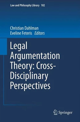 Abbildung von Dahlman / Feteris | Legal Argumentation Theory: Cross-Disciplinary Perspectives | 1. Auflage | 2012 | beck-shop.de