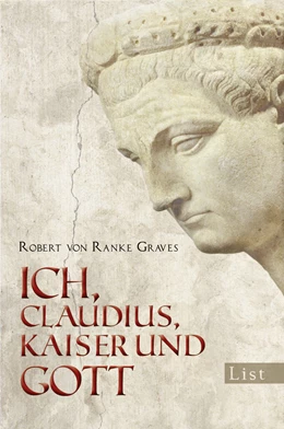 Abbildung von Ranke-Graves | Ich Claudius, Kaiser und Gott | 1. Auflage | 2014 | beck-shop.de