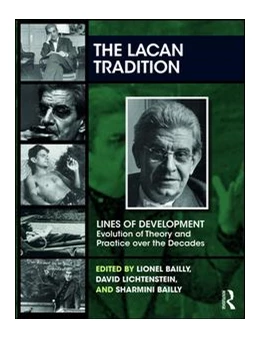 Abbildung von Bailly / Lichtenstein | The Lacan Tradition | 1. Auflage | 2018 | beck-shop.de