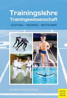 Abbildung von Schnabel / Harre | Trainingslehre - Trainingswissenschaft | 3. Auflage | 2014 | beck-shop.de