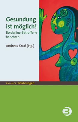 Abbildung von Knuf | Gesundung ist möglich! | 4. Auflage | 2014 | beck-shop.de