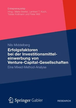 Abbildung von Middelberg | Erfolgsfaktoren bei der Investitionsmitteleinwerbung von Venture-Capital-Gesellschaften | 1. Auflage | 2014 | beck-shop.de