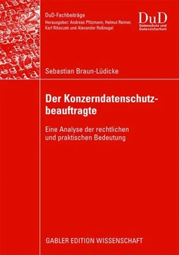 Abbildung von Braun-Lüdicke | Der Konzerndatenschutzbeauftragte | 1. Auflage | 2011 | beck-shop.de