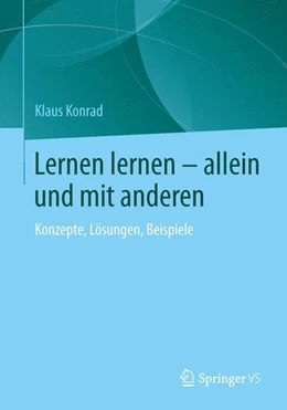 Abbildung von Konrad | Lernen lernen - allein und mit anderen | 1. Auflage | 2014 | beck-shop.de