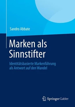 Abbildung von Abbate | Marken als Sinnstifter | 1. Auflage | 2014 | beck-shop.de