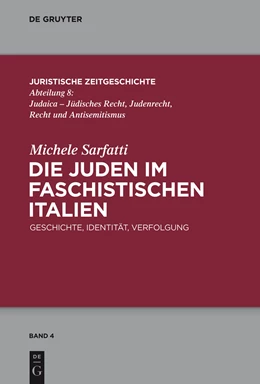 Abbildung von Sarfatti | Die Juden im faschistischen Italien | 1. Auflage | 2014 | beck-shop.de