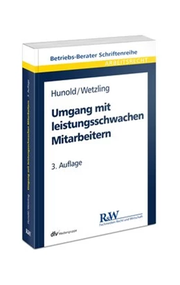 Abbildung von Hunold / Wetzling | Umgang mit leistungsschwachen Mitarbeitern | 3. Auflage | 2014 | 3 | beck-shop.de