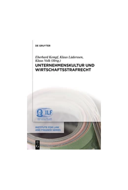 Abbildung von Kempf / Lüderssen | Unternehmenskultur und Wirtschaftsstrafrecht | 1. Auflage | 2014 | beck-shop.de