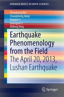 Abbildung von Wu / Jiang | Earthquake Phenomenology from the Field | 1. Auflage | 2014 | beck-shop.de