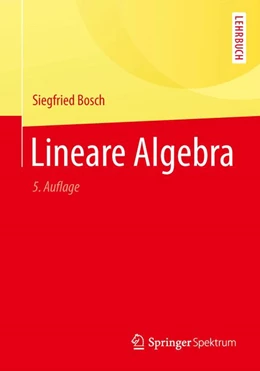 Abbildung von Bosch | Lineare Algebra | 5. Auflage | 2014 | beck-shop.de