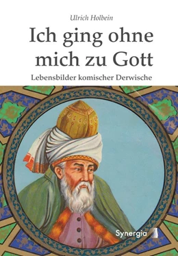 Abbildung von Holbein | Ich ging ohne mich zu Gott | 1. Auflage | 2014 | beck-shop.de