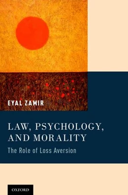 Abbildung von Zamir | Law, Psychology, and Morality | 1. Auflage | 2015 | beck-shop.de