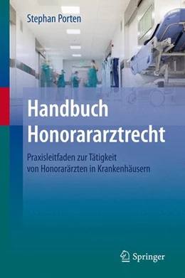 Abbildung von Porten | Handbuch Honorararztrecht | 1. Auflage | 2014 | beck-shop.de