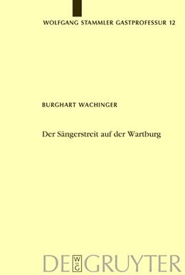 Abbildung von Wachinger | Der Sängerstreit auf der Wartburg | 1. Auflage | 2014 | beck-shop.de