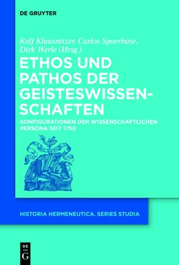 Abbildung von Klausnitzer / Spoerhase | Ethos und Pathos der Geisteswissenschaften | 1. Auflage | 2015 | beck-shop.de