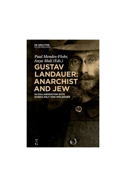 Abbildung von Mendes-Flohr / Mali | Gustav Landauer: Anarchist and Jew | 1. Auflage | 2014 | beck-shop.de