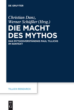 Abbildung von Danz / Schüßler | Die Macht des Mythos | 1. Auflage | 2014 | beck-shop.de