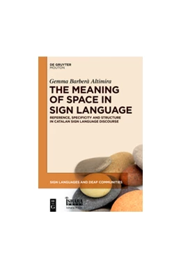 Abbildung von Barberà Altimira | The Meaning of Space in Sign Language | 1. Auflage | 2015 | beck-shop.de