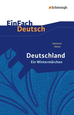 Abbildung von Heine / Friedl | Deutschland. Ein Wintermärchen. EinFach Deutsch Textausgaben | 1. Auflage | 2014 | beck-shop.de