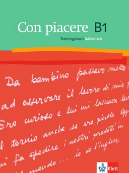 Abbildung von Con piacere. Trainingsbuch Italienisch B1 | 1. Auflage | 2014 | beck-shop.de