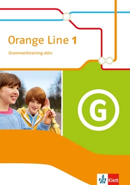 Abbildung von Orange Line 1. Grammatiktraining aktiv. Ausgabe 2014 | 1. Auflage | 2014 | beck-shop.de