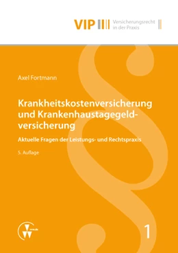Abbildung von Fortmann | Krankheitskostenversicherung und Krankenhaustagegeldversicherung | 5. Auflage | 2014 | 1 | beck-shop.de