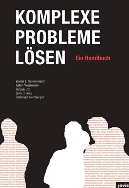 Abbildung von Schönwandt / Voermanek | Komplexe Probleme Lösen | 1. Auflage | 2014 | beck-shop.de