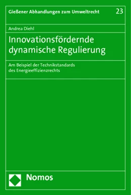 Abbildung von Diehl | Innovationsfördernde dynamische Regulierung | 1. Auflage | 2014 | 23 | beck-shop.de