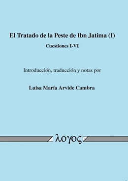 Abbildung von Cambra | El Tratado de la Peste de Ibn Jatima (I) | 1. Auflage | 2014 | beck-shop.de