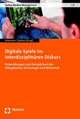 Abbildung von Schwarzer / Spitzer (Hrsg.) | Digitale Spiele im interdisziplinären Diskurs | 1. Auflage | 2014 | 4 | beck-shop.de