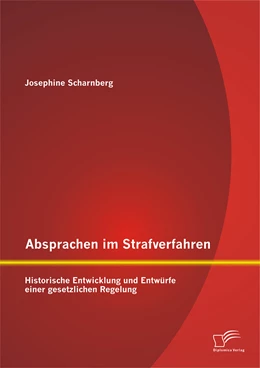 Abbildung von Scharnberg | Absprachen im Strafverfahren | 1. Auflage | 2014 | beck-shop.de