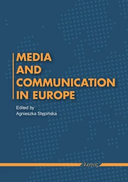 Abbildung von Stepinska | Media and Communication in Europe | 1. Auflage | 2014 | beck-shop.de