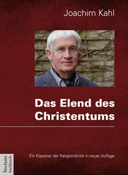 Abbildung von Kahl | Das Elend des Christentums | 1. Auflage | 2014 | beck-shop.de