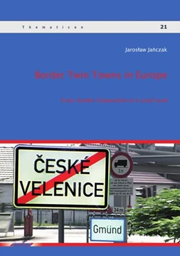 Abbildung von Janczak | Border Twin Towns in Europe | 1. Auflage | 2014 | 21 | beck-shop.de