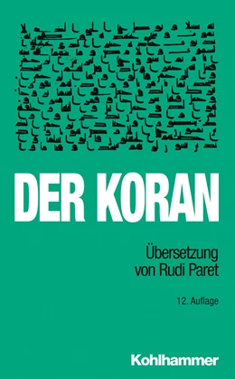 Abbildung von Paret | Der Koran | 12. Auflage | 2014 | beck-shop.de