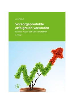 Abbildung von Rockel | Vorsorgeprodukte erfolgreich verkaufen | 1. Auflage | 2014 | beck-shop.de