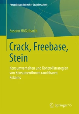 Abbildung von Hößelbarth | Crack, Freebase, Stein | 1. Auflage | 2014 | beck-shop.de