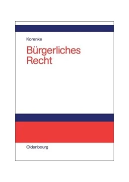 Abbildung von Korenke | Bürgerliches Recht | 1. Auflage | 2014 | beck-shop.de