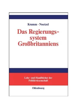 Abbildung von Krumm / Noetzel | Das Regierungssystem Großbritanniens | 1. Auflage | 2014 | beck-shop.de